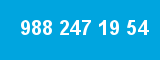 988 247 19 54